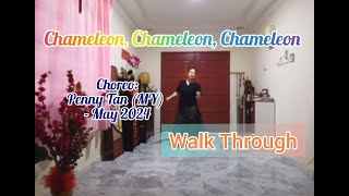 Chameleon, Chameleon, Chameleon (Walk through) - Line Dance (Penny Tan (MY) - May 2024)