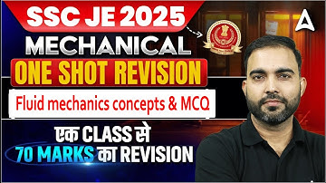 SSC JE 2025 Mechanical Classes, Live Mock Test (FM + PP + IC + RAC) 70 Marks High-Weightage Practice