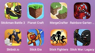 Stickman Battle 3,Planet Craft,MergeCrafter,Rainbow Garten,Skibidi.io,Stick Era,Stick War Legacy