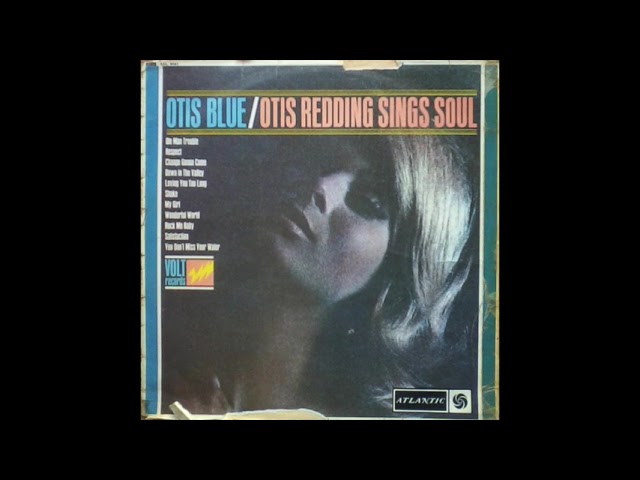 Otis Redding – Otis Blue - Otis Redding Sings Soul - Respect ...