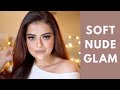 Soft nude glam  subtle glamorous makeup tutorial