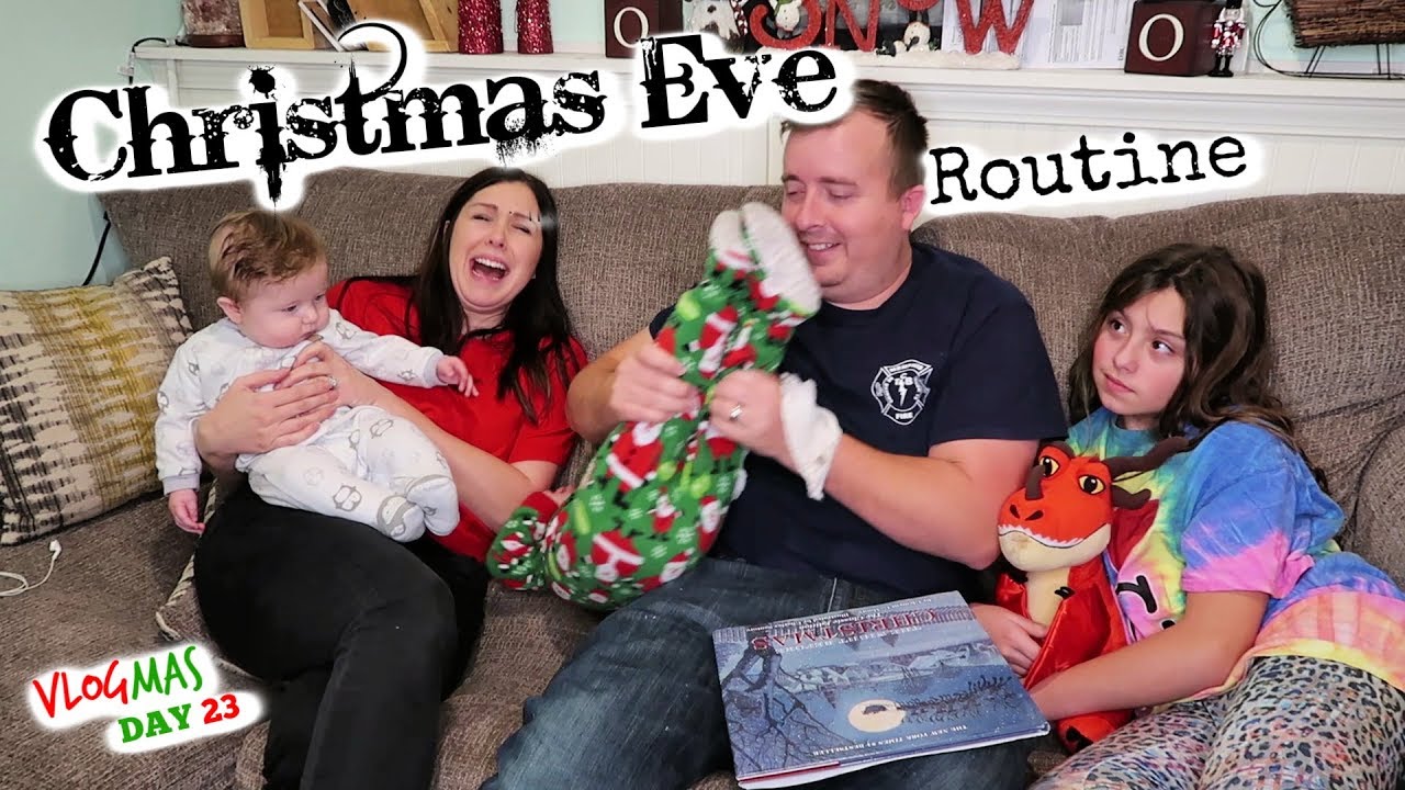 Tis the night before Christmas | Our Christmas Night Eve Routine (23 of