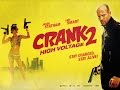 Crank: High Voltage (2009) Jason Statham killcount redo