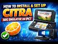 How To Setup Citra For PC
