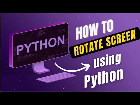 How to rotate screen using Python || In Pycharm ||