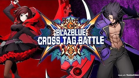BlazBlue Cross Tag Battle Ruby/Gordeau Combos