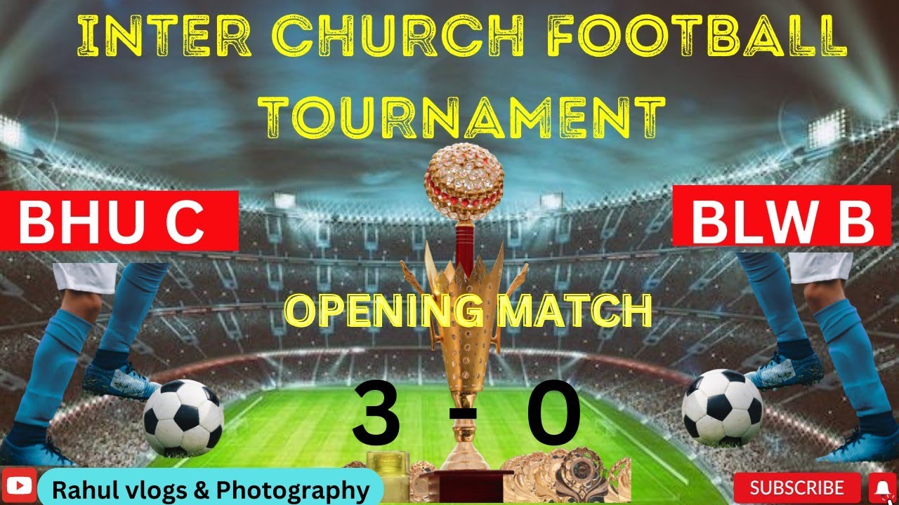 Football Tournament 2022 | BHU C vs BLW B Match Highlights | BHU 