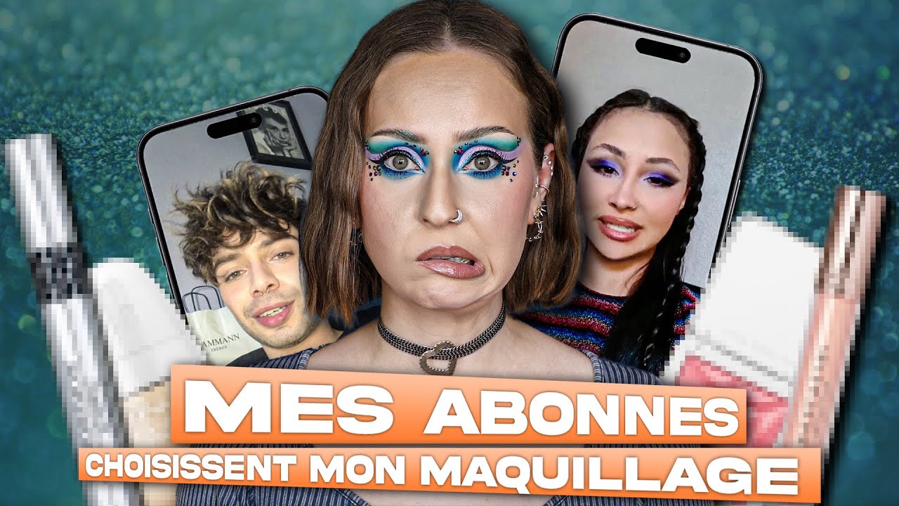 Mes ABONNÉS choisissent mon MAQUILLAGE 😱