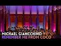 Michael Giacchino: Remember Me from Coco featuring Ariel Perez