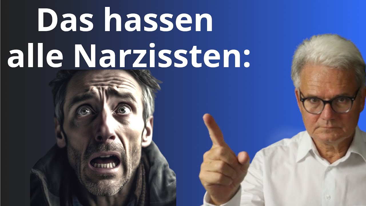 Das hassen alle Narzissten