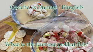 Ceviche vs Numus - Kingfish