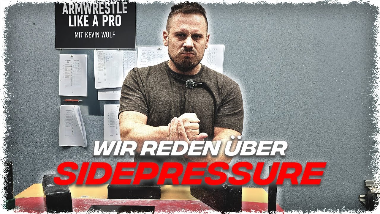 Armwrestling Sidepressure erklärt! Was ist Sidepressure?