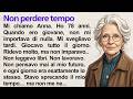 Don’t Waste Your Time ⭐️ Learn Italian Through Story | Italian Stories for Beginners (A1–A2)