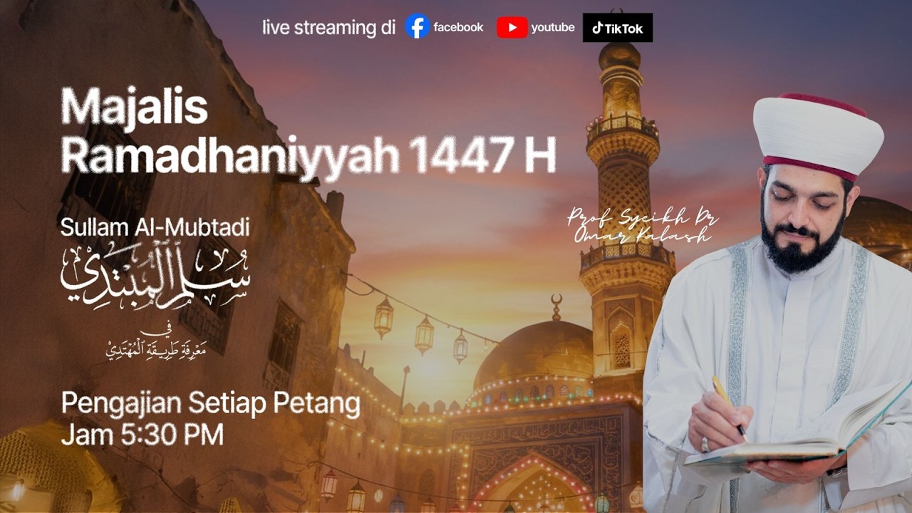 Majalis Ramadhaniyyah | 12 Ramadhan 1447H