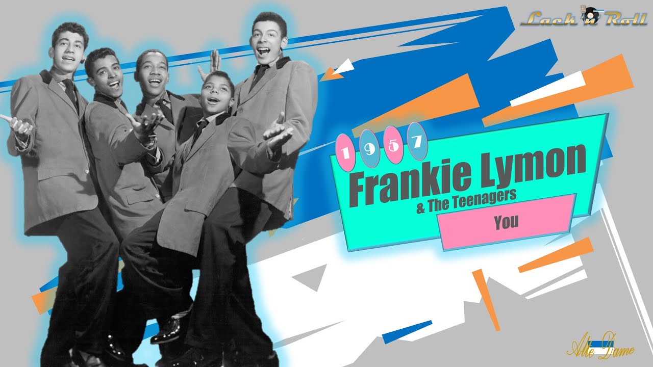 Frankie Lymon & The Teenagers - You (1957) - YouTube
