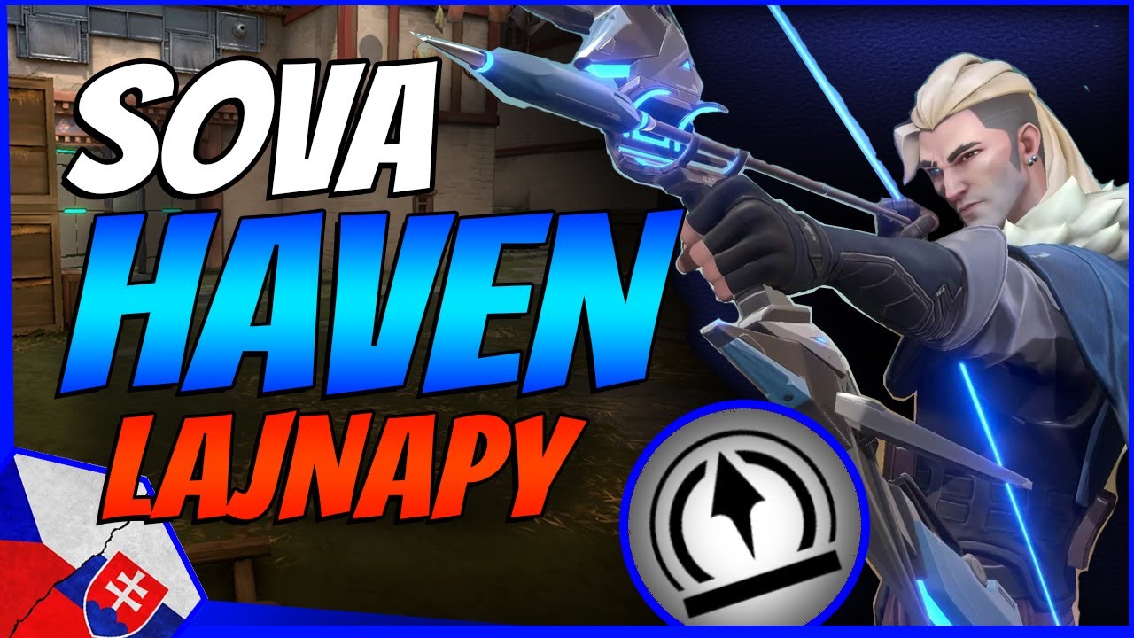 SOVA RECON LAJNAPY PRE HAVEN [VALORANT CZSK TUTORIAL]