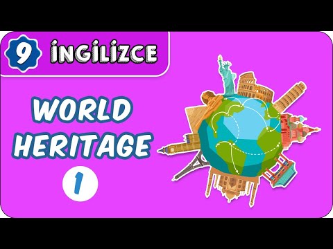 World Heritage -1   | 9.Sınıf İngilizce