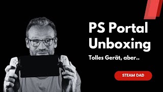 PS Portal: Unboxing, Einrichtung und erstes Fazit