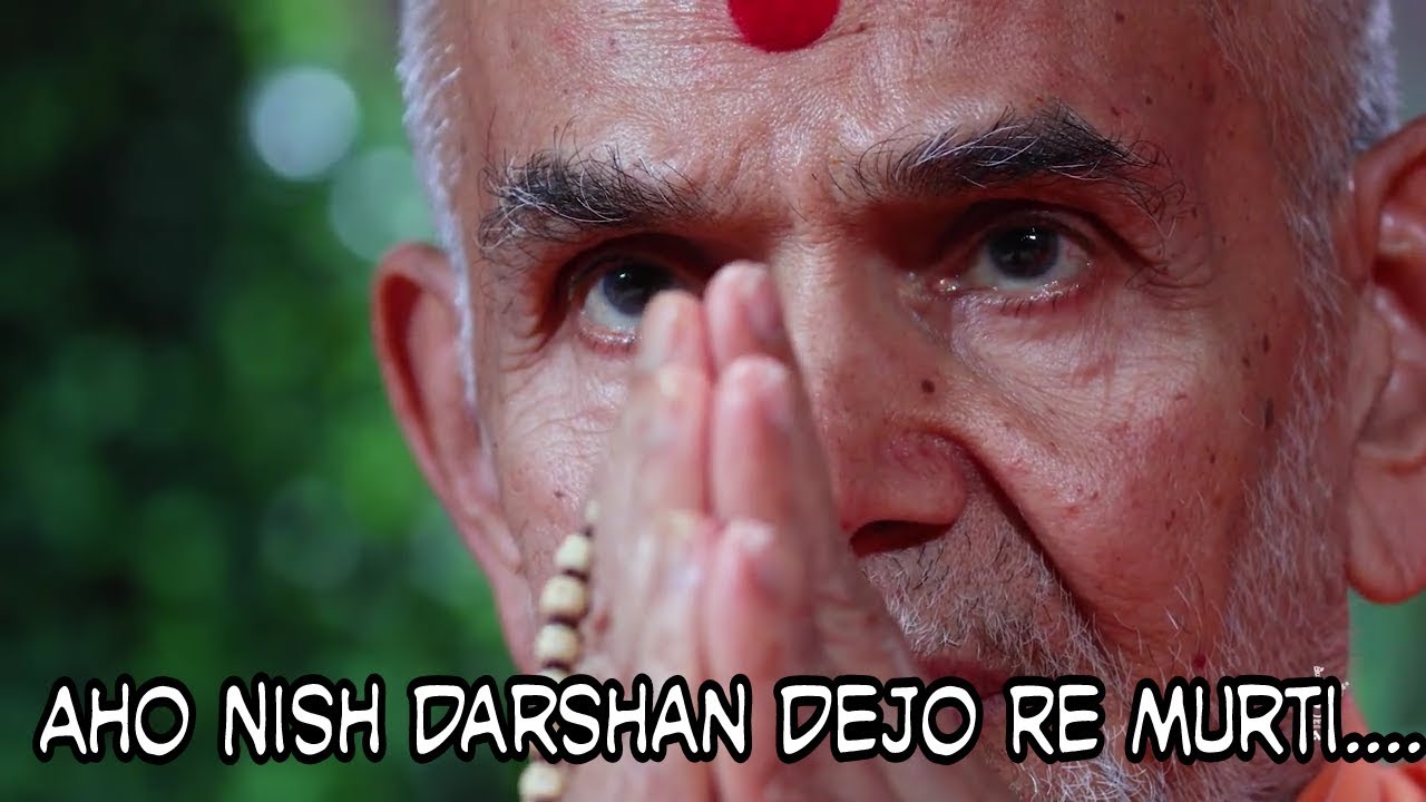 Aho Nish Darshan Dejo Re MurtiBAPS Bhajan