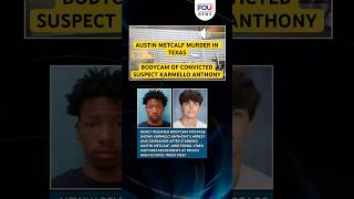 Karmelo Anthony Bodycam Arrest Footage Released After Austin Metcalf Track Meet Stabbing Conviction