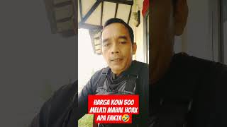 UANG KOIN 500 MELATI HARGANYA MAHAL HOAX APA FAKTA #shorts