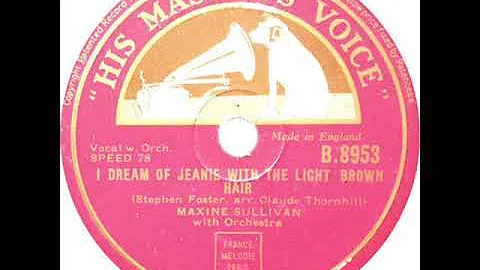 Maxine Sullivan - I Dream Of Jeannie With The Ligh...