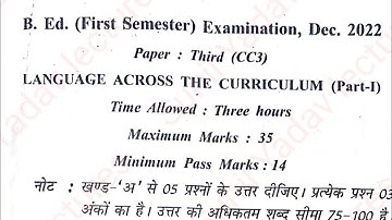 Language Across The Curriculum part-l/ B.Ed. first sem exam papers, bed first semester paper