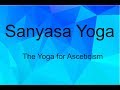 Sanyasa Yoga : Yogas causing Asceticism