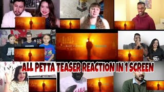 All Petta teaser reaction in 1 screen