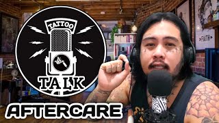 TATTOO TALK Ep.9: Paano Alagaan ang Bagong Tattoo | Tattoo Aftercare