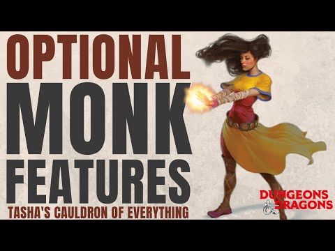 Optional Monk Class Features - Tasha's Cauldron of Everything
