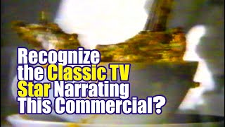 Can You Recognize The Classic TV Star Narrating this Commercial?