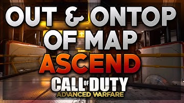 Advanced Warfare Glitches: "On Top Of The Map Ascend" & Out Of Map After Patch! (COD AW Glitches)