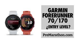 Nuevos Garmin Forerunner 70 y forerunner 170 ¿el mismo dispositivo?