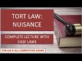 TORT LAW: NUISANCE COMPLETE LECTURE