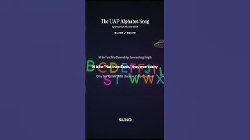 The UAP Alphabet Song