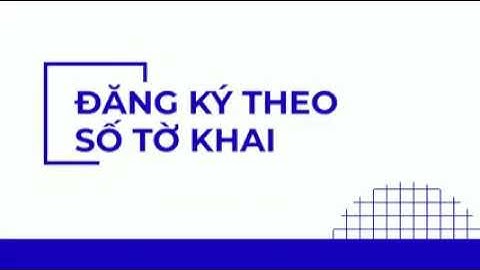 Hướng dẫn đăng ký "Vào sổ tàu chờ xuất ONLINE tại cảng Cát lái"