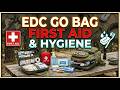 EDC Go Bag - Hygiene &amp; First Aid