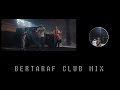Canbay & Wolker feat. Heijan & Muti - Bertaraf (Club Mix)