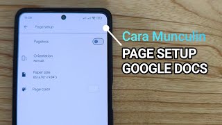 Tempat Mengatur Page setup di Aplikasi Google Docs versi Android