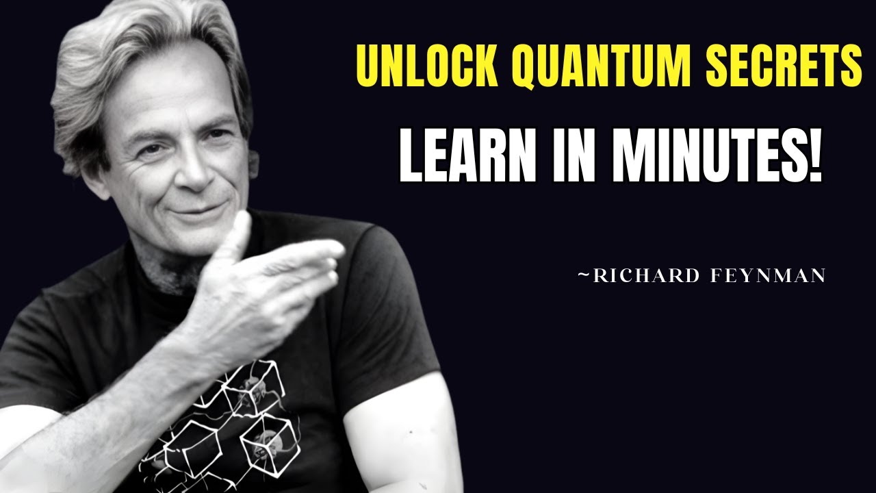 Richard Feynman Explains Quantum Mechanics Simply for Beginners