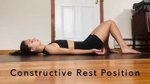 Constructive Rest Position (Decompression Posture)