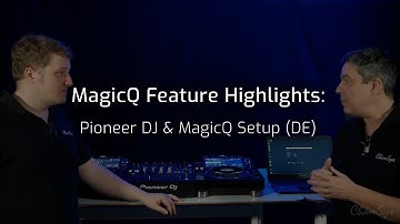 MagicQ Feature Videos: Using MagicQ with Pioneer DJ (DE)