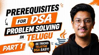 Episode 11: DSA Prerequisites for Beginners in Telugu - PART 1 | Free JAVA + DSA Course in Telugu Core Java In Telugu First Java Program In Eclipse Part 5