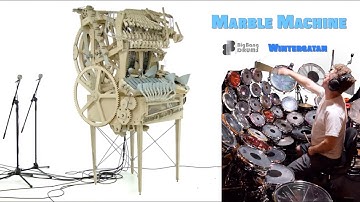 Marble Machine - WinterGatan / Big Bang Drums