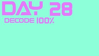 🟦I BEAT DECODE 100% 28/100 DAYS OF EASY DEMONS