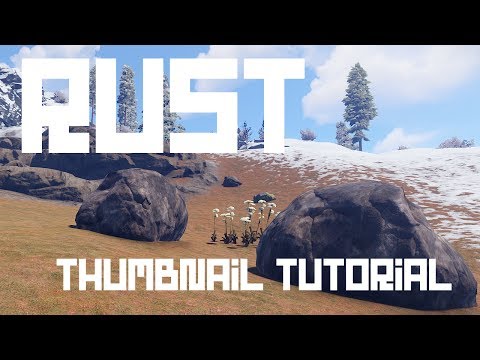 RUST THUMBNAIL TUTORIAL! - Rust Tutorial Series