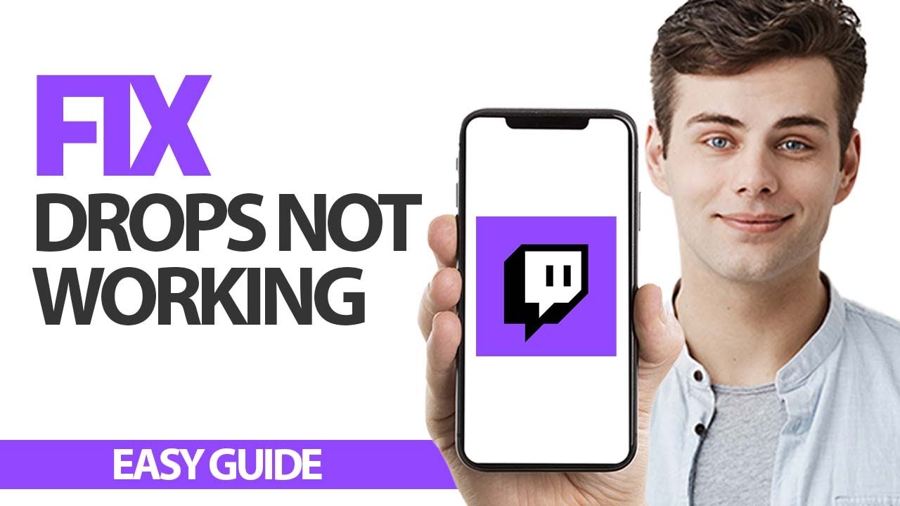 How To Fix Twitch App Drops Not Working | Final Solution