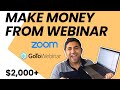 How To Make Money From A Webinar