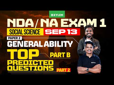 NDA / NA EXAM ISEP 13 TOP PREDICTED QUESTIONS PAPER II - GENERAL ABILITY PART B - SOCIAL SCIENCE